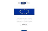 CREATIVE EUROPE Guide for Applicants...EU Grants: Guidance — Guide for Applicants (action grants): V2.0 – 11.02.2020 6 5. How to submit your proposal All proposals must be submitted