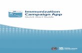 Immunization Campaign App - VA Mobile Start Guide... · The App provides you with a questionnaire to help you determine whether to give your patient a vaccine. You must answer all