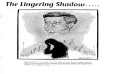 The Lingering Shadow - Harold Weisbergjfk.hood.edu/Collection/Weisberg Subject Index...Publication of the exhaustive documentary, The Lingering Shadow, is made possible by the support
