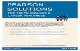 PEARSON SOLUTIONS...INTEGRATED SOLUTIONS. FOR . TEXAS COLLEGE & CAREER READINESS . MyFoundationsLab® Pearson’s MyFoundationsLab™ is a complete online competency-based resource