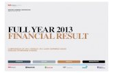 FULL YEAR 2013 FINANCIAL RESULT - Westpac€¦ · FULL YEAR 2013 FINANCIAL RESULT COMPARISON OF 2H13 VERSUS 1H13 CASH EARNINGS BASIS ... Plan to neutralise DRP 1 for final dividend