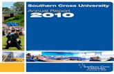Annual Report 2010 - Southern Cross University · 2020-06-01 · 2010 Southern Cross University Annual Report CRICOS Provider Nos: NSW 01241G, WA 02621K, QLD 03135E