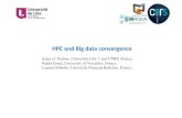 HPC and Big data convergence - events.science-japon.orgevents.science-japon.org/hpc17/slides/Serge Petiton... · HPC and Big data convergence Serge G. Petiton, UniversitéLille 1
