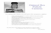 Oatmeal Box Pinhole Cameras - Tony DiMaurosdsu-physics.org/assets/PDFs/oatmeal_pinhole_camera.pdf · 2006-01-25 · an oatmeal-box pinhole camera: this is a do-it-yourself process.