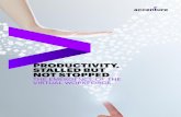 Productivity, Stalled but Not Stopped | Accenture€¦ · With productivity growth flagging across the developed world, a range of eminent experts have argued the IT revolution is