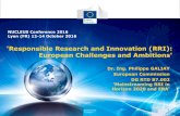 'Responsible Research and Innovation (RRI) in HORIZON 2020' · Meaning of Responsible Research and Innovation The calls under 'Secure societies – Protecting freedom and security