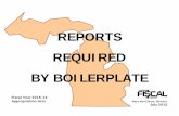 Reports Required by Boilerplate FY 2015-16 · FY 2015-16 REPORTS REQUIRED BY BOILERPLATE PAGE 4 HOUSE FISCAL AGENCY: JULY 2015 REPORTS REQUIRED BY BOILERPLATE IN FY 2015-16 APPROPRIATIONS