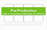 Pre-ProductionPre-Production entails... • Scheduling • Crewing • Equipment planning • Budgeting continued • Legal releases • Storyboard • Shot List