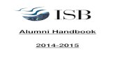Alumni Handbook 2014-2015isbalumni.isb.edu/Alumni-Handbook-2014-15.pdfAlumni Handbook 2014-2015 Index S. No Content I Introduction II Access to ISB Campus Alumni Identification Cards