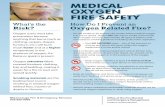 Medical Oxygen Fire Safety Info Sheet - Mississauga€¦ · from a heat source, open flames or electrical devices. •Candles, stoves, matches, woodstoves or any device with an open