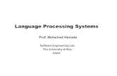 Language Processing Systems - 会津大学公式 ...hamada/LP/L02-LP.pdf · Language Processing Systems Prof. Mohamed Hamada Software Engineering Lab The University of Aizu Japan