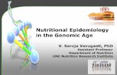 Nutritional Epidemiology in the Genomic Age › wp-content › uploads › 2017 › 05 › 04-NGX17Voruganti2.pdfNutritional Epidemiology Epidemiology –study and analysis of patterns,