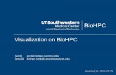 Visualization on BioHPC€¦ · Part III: Scientific Visualization (3D volume rendering) -- Big Data Visualization 34 Client-Server mode of Paraview (remote visulization) Client Data