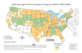 National Agriculture Imagery Program (NAIP) 2003-2008...LA MS AL GA FL SC NC TN IL IN WI MI OH KY WV PA NY ME National Agriculture Imagery Program (NAIP) 2003-2008 US Department of