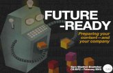 FUTURE -READY€¦ · ÔÔ The Microsoft.com team built tools, guidelines, and processes to help localize everything from responsive images to responsive content into approximately