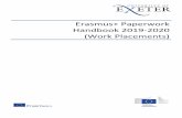 Erasmus+ Paperwork Handbook 2019-2020 (Work Placements) · Grants are a contribution towards the cost of the planned Erasmus+ mobility period. The grant rate is set by the National