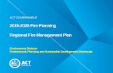 2019-2028 Fire Planning Regional Fire Management Plan · Fire Weather • Major impacts to life and property generally occur severe and extreme fire danger ratings • Previous events