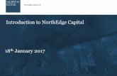 Introduction to NorthEdge Capital · integral roles at IPO and were introduced from the NorthEdge network Positioned the business for a successful IPO Value add during our investment