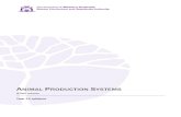 ANIMAL PRODUCTION SYSTEMS - School Curriculum and ... · practices, new technologies, consumer-driven economics, animal welfare and product marketing. Animal production systems are