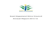 East Gippsland Shire Council Annual Report 2014-15 › files › assets › ... · East Gippsland Shire Council is committed to transparent reporting and accountability to its community.