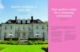 Magical weddings at Gorse Hill Your perfect venue for a ... · Magical weddings at Gorse Hill 107231 DeVere Venues New Wedding Brochure GORSE HILL_AW.indd 1 11/08/2014 15:25 Your
