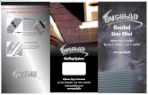 (WITH WEATHER SEALANT) E E T P R O F I L E R S …Slate Effect Cladding roofing system. G U S C L A D S S T E E L S H E E T PR O FI L R S T E E L S H E E T P R O F I L E R S Sealant