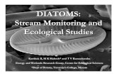 DIATOMS: Stream Monitoring and Ecological Studieswgbis.ces.iisc.ernet.in/energy/lake2006/programme... · Stream Monitoring and Ecological Studies Karthick B, M K Mahesh* and T V Ramachandra