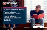Postgraduate programmes in Laws Master of Laws (LLM ... · the Postgraduate Certificate and progressing to the LLM in up to five years. We offer a choice of over 65 courses. You can