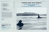 PLAYING MUSIC WITH ANIMALS - Smithsonian …folkways-media.si.edu › liner_notes › folkways › FW06118.pdf1. Orca Pod vocalizing. Orcas, killer whales, sometimes called the wolves