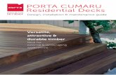 Residential Timber Decks Using Porta Cumaru · There are many benefits and design aspects that need to be considered when using timber for the construction of a residential deck.