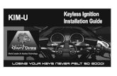 DGD-KIM-U e Manuel - Digital Guard Dawg · Congratulations on your purchase of the Digital Guard Dawg DGD-KIM-U UNIVERSAL KEYLESS IGNITION. In a world where security is a necessity