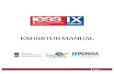 EXHIBITOR MANUAL - iesshow.in › wp-content › uploads › 2020 › 02 › EXHIBITO… · Exhibitor Communications Mukesh Samtani T: M: +91.22. 42125555 +91. ... c. Exhibition Invitation
