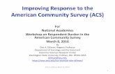 Improving Response to the American Community Survey (ACS) › cs › groups › dbassesite › ... · 2020-04-08 · Improving Response to the American Community Survey (ACS) For