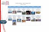 Activity Calendar April to August 2018 - Edu-Inter · 2017-08-16 · Activity Calendar –April to August 2018 Subject to change. Adult Summer ... Slides) Initiation to the Circus