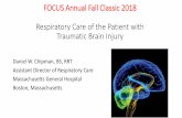 Respiratory Care of the Patient with Traumatic Brain Injury...TBI in the United States •An estimated 2.8 million people sustain a TBI annually.Of them: •50,000 die, •282,000