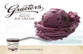 HANDCRAFTING IRRESISTIBLE ICE CREAM SINCE …0ur FANATICAL FOLLOWING HANDCRAFTING IRRESISTIBLE ICE CREAM SINCE 1870. What others are saying about Graeter’s: Winner of the 2015 Munchies