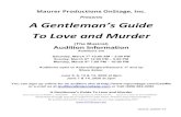 Presents A Gentleman’s Guide To Love and Murder€¦ · Gentleman's Guide to Love and Murder. is a murderous romp filled with unforgettable music, non-stop laughs and a scene-stealing