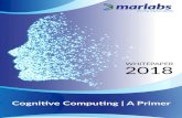 WHITEPAPER 2018 - marlabs.com...WHITEPAPER 2018. AI & Cognitive Computing are some of the most popular business an technical ... The system must have the capability to overcome ambiguity