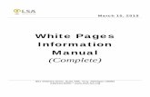 White Pages Information Manual · 2019-03-18 · March 15, 2019 . White Pages . Information . Manual (Complete) 901 Wilshire Drive, Suite 485, Troy, Michigan 48084 248/244-6200 *
