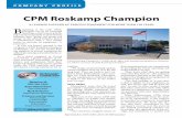CPM Roskamp Champion Roskamp Oil Mill... · Thats part of the reason CPM sells its customers on quality and durabil-ity. Over the long term, an investment in CPM’s processing equipment