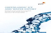 GREENLANDIC ICE AND WATER EXPORT - Naalakkersuisut/media/Nanoq/Files... · 2019-01-22 · Global Bottled Water Market by Vendor Segmentation 2013 Nestlé 11-13%% Danone 8-10% Coca