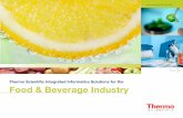 Thermo Scientific Integrated Informatics Solutions for the ...€¦ · 2 Thermo Scientific Integrated Informatics Solutions for the Food & Beverage Industry Food safety is a global