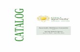 CATALOG - Kerala Ayurveda€¦ · Kerala Ayurveda Academy, in the State of California, is a privately-owned institution that is approved to operate by the Bureau for Private Postsecondary