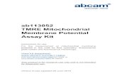 ab113852 TMRE Mitochondrial Membrane Potential …...Membrane Potential Assay Kit Instructions for use: For the measurement of mitochondrial membrane potential in live cells by flow