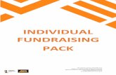 INDIVIDUAL FUNDRAISING PACK · raise money. 4. Select charity On the next page you’ll have a chance to enter the charity for which you’re planning to fundraise. Type in Stephen