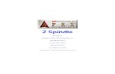 Z Spindle - Newing-Hall, Inc. · 2.3 APEX-HP3 Controller Configuration After installation, the next step is to setup the controller to utilize the Z Spindle. Machine Parameters is