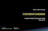 CROWDFUNDING - Ve 2017-02-02آ  â€¢Seed, Startup $100k - $150k â€¢Super Angels â€¢$0.2B Annually â€¢Startup,