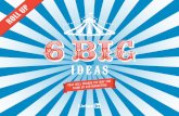 THAT WILL CHANGE THE WAY YOU THINK OF B2B ......THAT WILL CHANGE THE WAY YOU THINK OF B2B MARKETING ROLL UP ROLL UP ROLL UP TO THE GREATEST SHOW EARTH ON Why Big Ideas need a book