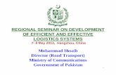 REGIONAL SEMINAR ON DEVELOPMENT OF EFFICIENT AND EFFECTIVE ... · § Karachi, the largest city has two ports- Karchi port and port Qasim with road and rail linking to upcountry North