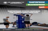 TAMPERPROOF FITNESS EQUIPMENT FOR CORRECTIONAL … · CHIN UP BAR with assist footplate station DIP station VERTICAL ABDOMINAL KNEE RAISE station • Multiple hand grips (Wide Grip,